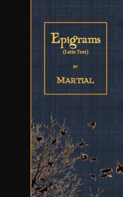 Cover for Martial · Epigrams (Paperback Book) (2016)
