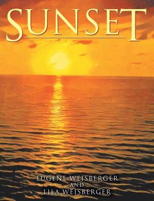 Cover for Eugene Weisberger · Sunset (Paperback Book) (2017)