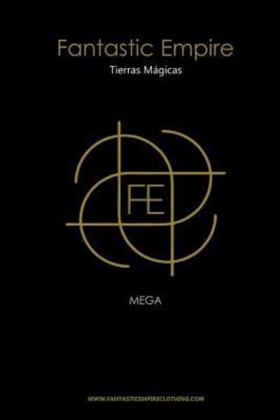 Cover for Mega · Fantastic Empire (Paperback Bog) (2016)