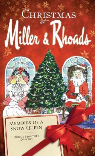 Cover for Donna Strother Deekens · Christmas at Miller &amp; Rhoads (Hardcover Book) (2009)