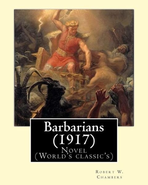 Cover for A I Keller · Barbarians (1917). By (Paperback Book) (2016)