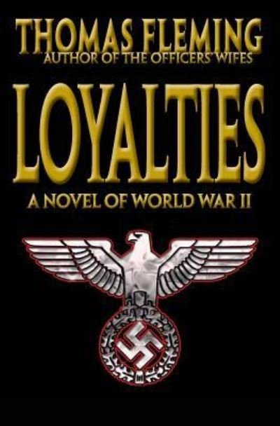 Cover for Thomas Fleming · Loyalties (Paperback Book) (2016)