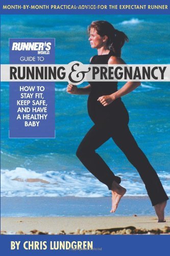 Cover for Chris Lundgren · Runner's World Guide To Running And Pregnancy (Paperback Book) (2003)