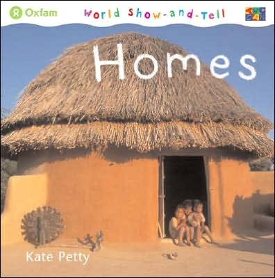 Cover for Kate Petty · Homes - World Show and Tell (Hardcover Book) [6. Aufl. edition] (2006)