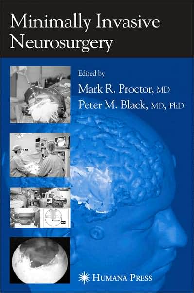 Cover for Peter M. Black · Minimally Invasive Neurosurgery (Hardcover Book) [2005 edition] (2005)