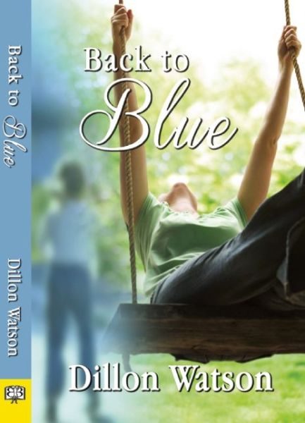 Cover for Dillon Watson · Back to Blue (Paperback Book) (2013)