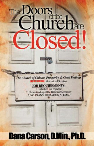 Cover for Dana Carson · The Doors of the Church Are Closed (Paperback Book) (2008)