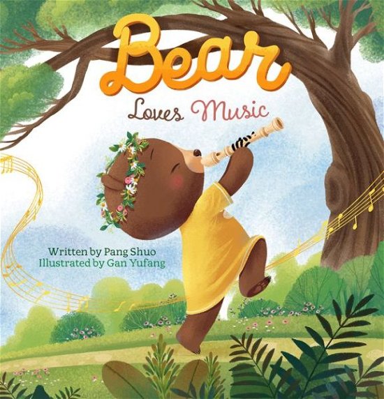 Cover for Pang Shuo · Bear Loves Music (Hardcover Book) (2021)
