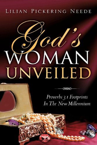 Cover for Lilian Pickering Neede · God's Woman Unveiled (Paperback Book) (2009)