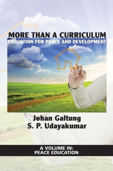 Cover for Johan Galtung · More Than a Curriculum: Education for Peace and Development (Pocketbok) (2013)