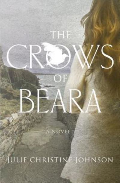 Cover for Julie Christine Johnson · The Crows of Beara (Paperback Book) (2017)