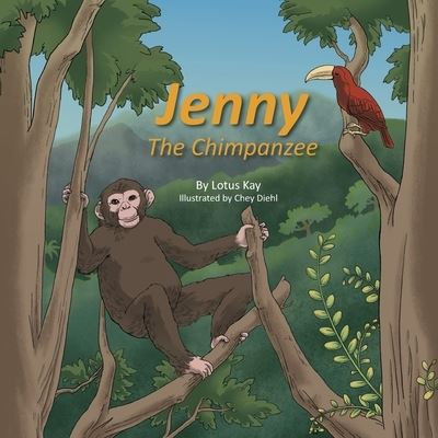 Cover for Lotus Kay · Jenny the Chimpanzee (Paperback Book) (2020)