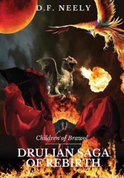 Cover for D F Neely · Children of Brawol (Hardcover bog) (2015)