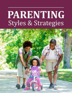 Cover for Salem Press · Parenting: Styles &amp; Strategies (Gebundenes Buch) (2022)