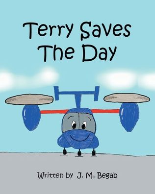 Cover for J. M. Begab · Terry Saves The Day (Paperback Book) (2022)