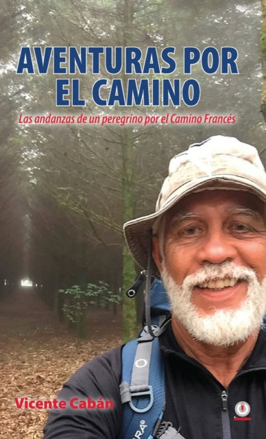 Cover for Vicente CabÃ¡n · Aventuras por el camino (Hardcover Book) (2021)