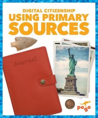 Cover for Kristine Spanier · Using Primary Sources (Hardcover Book) (2019)