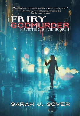 Cover for Sarah J Sover · Fairy Godmurder (Hardcover bog) (2022)
