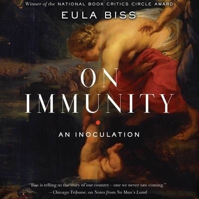 Cover for Eula Biss · On Immunity Lib/E (CD) (2014)