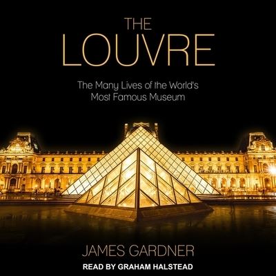 Cover for James Gardner · The Louvre Lib/E (CD) (2020)