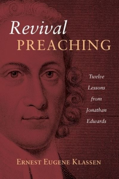 Cover for Ernest Eugene Klassen · Revival Preaching (Paperback Book) (2021)