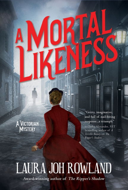 Cover for Laura Joh Rowland · A Mortal Likeness: A Victorian Mystery (Hardcover Book) (2018)