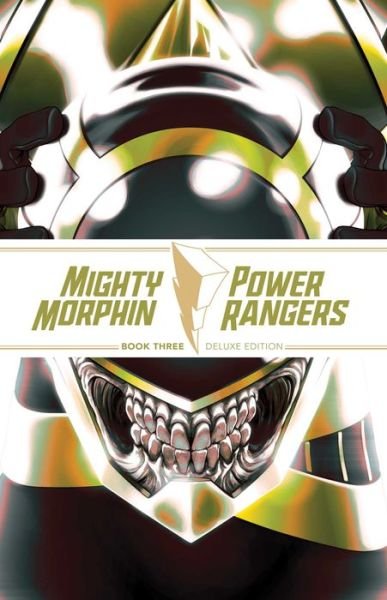Cover for Ryan Parrott · Mighty Morphin / Power Rangers Book Three Deluxe Edition (Hardcover Book) (2024)