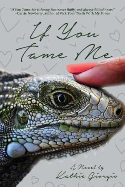 Cover for Kathie Giorgio · If You Tame Me (Paperback Book) (2019)