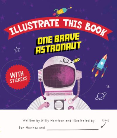 Cover for Kitty Harrison · One Brave Astronaut (Book) (2021)