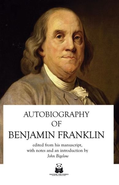 Cover for Benjamin Franklin · The Autobiography of Benjamin Franklin (Paperback Bog) (2019)