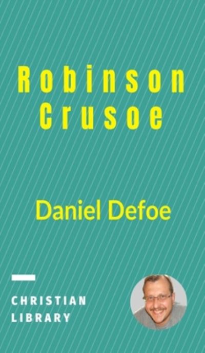 Cover for Daniel Defoe · Robinson Crusoe (Hardcover bog) (2021)