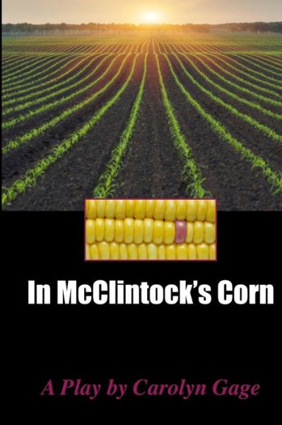 Cover for Carolyn Gage · In McClintock's Corn (Paperback Book) (2020)