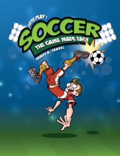 Cover for Ramzy A Taweel · Lets play soccer (Paperback Book) (2020)