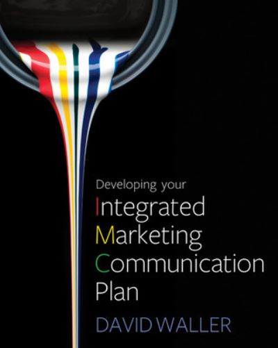 Cover for David Waller · Developing Your Integrated Marketing Communication Plan (Paperback Book) [Ed edition] (2012)