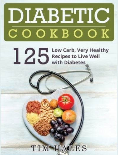 Cover for Tim Hales · Diabetic Cookbook (Hardcover Book) (2019)