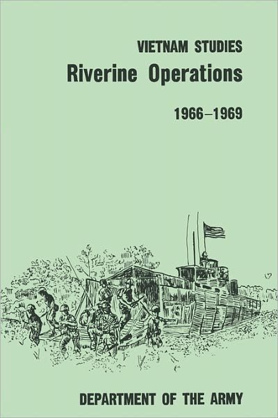 Cover for United States Department of the Army · Riverine Operations 1966-1969 (Paperback Book) (2011)