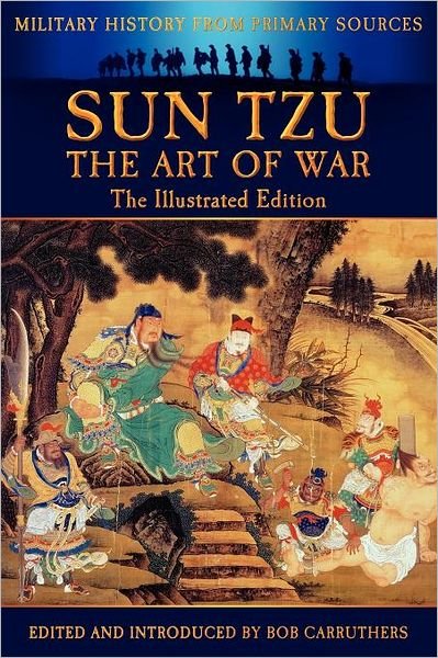 Cover for Sun Tzu · Sun Tzu - The Art of War - The Illustrated Edition (Paperback Bog) (2012)