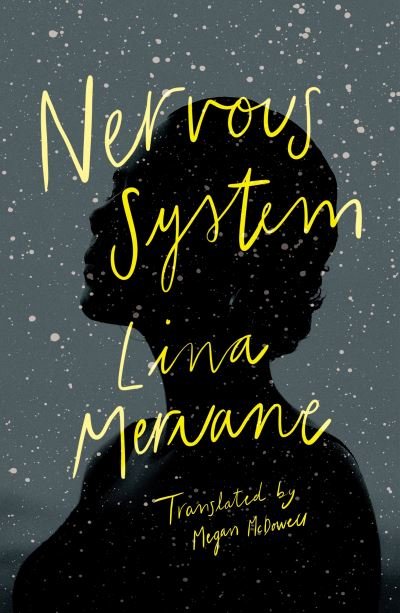 Cover for Lina Meruane · Nervous System (Hardcover Book) [Main edition] (2021)