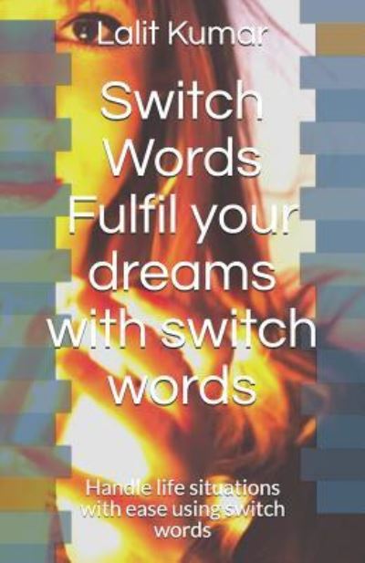 Cover for Lalit Kumar · Switch Words (Paperback Book) (2018)