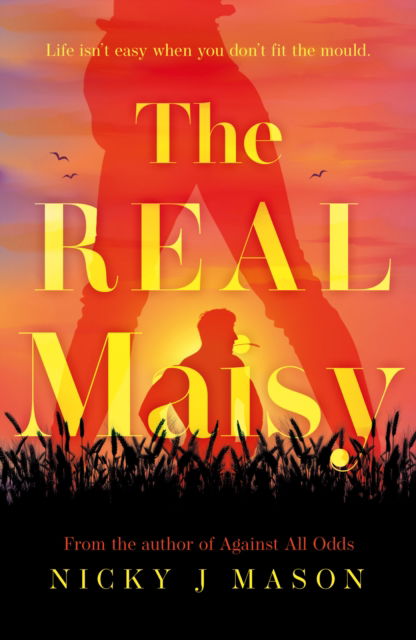 Nicky J. Mason · The Real Maisy (Paperback Book) (2024)