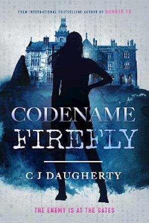 Cover for C.J. Daugherty · Codename Firefly - Number 10 (Paperback Book) (2021)