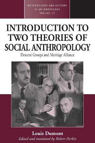 Cover for Robert Parkin · An Introduction to Two Theories of Social Anthropology: Descent Groups and Marriage Alliance - Methodology &amp; History in Anthropology (Paperback Book) [Illustrated edition] (2006)