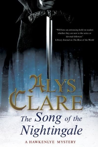 Cover for Alys Clare · The Song of the Nightingale - A Hawkenlye mystery (Paperback Bog) [Main edition] (2013)