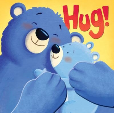 Cover for Ben Mantle · Hug! (Hardcover Book) (2013)