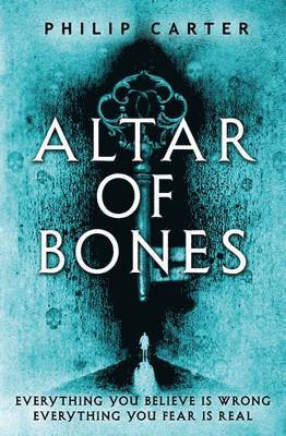 Cover for Philip Carter · Altar of Bones (Paperback Book) (2012)