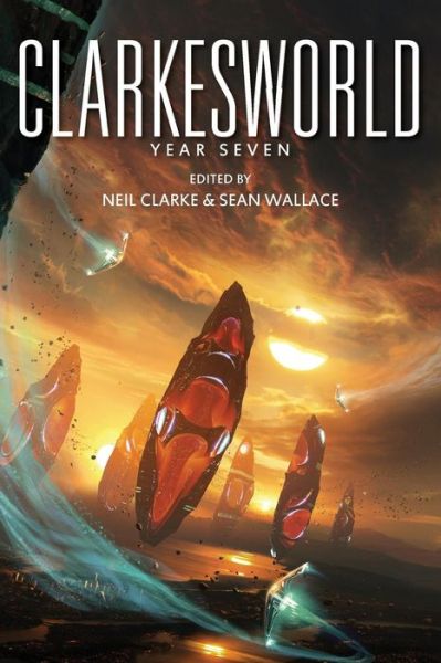 Cover for Neil Clarke · Clarkesworld: Year Seven (Pocketbok) (2015)