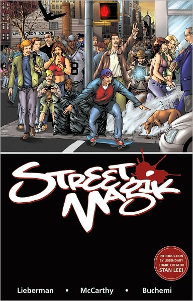 Cover for Luke Lieberman · Street Magik (Paperback Book) (2007)