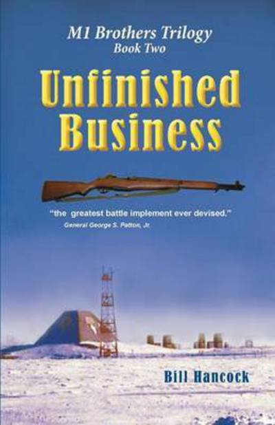 Cover for Bill Hancock · Unfinished Business Second Edition (Paperback Book) (2016)