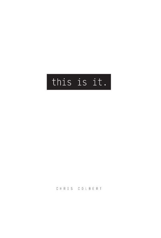 Cover for Chris Colbert · This Is It (Book) (2019)