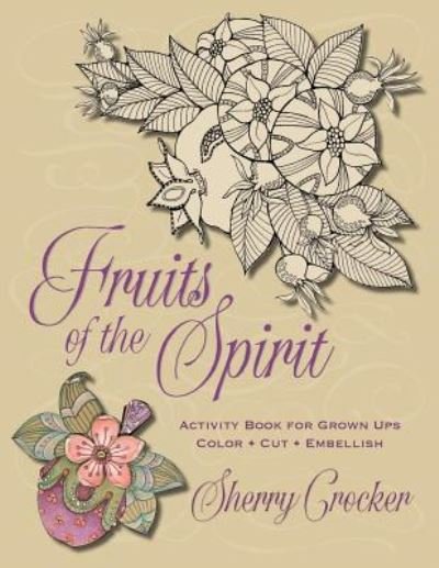 Cover for Sherry Crocker · Fruits of the Spirit (Paperback Book) (2017)
